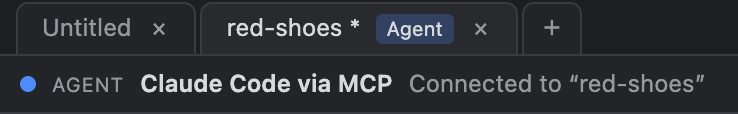 The red-shoes tab with its Agent badge, and the agent bar's left side: Claude Code via MCP, Connected to red-shoes